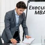 How to Choose the Best Executive MBA Program for You?